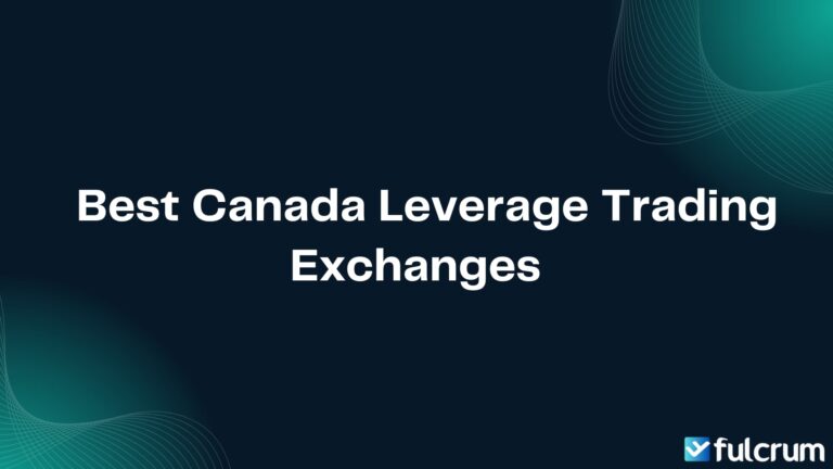 Best Canada leverage trading exchanges