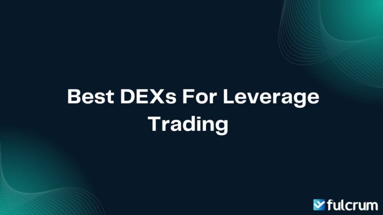 Best DEXs For Leverage Trading