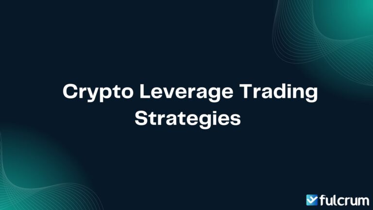 Crypto Leverage Trading Strategies